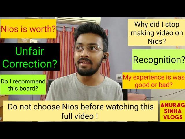 Do not choose NIOS before watching this video |NIOS is worth it? | Anurag Sinha