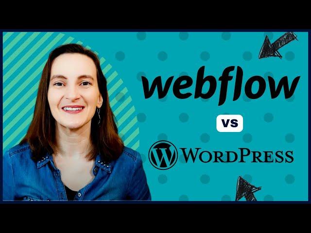 Webflow vs WordPress: Which One is Better for You?