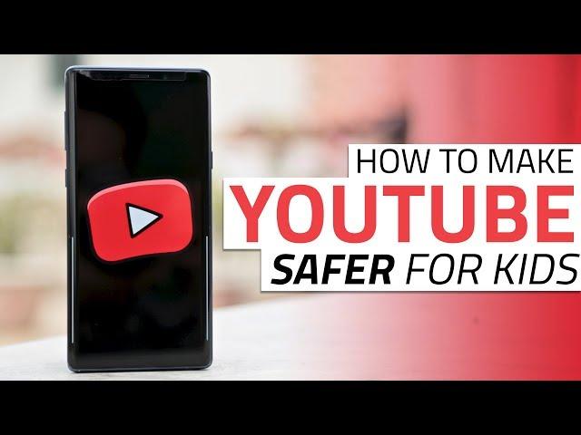 How to Make YouTube Safer for Your Kids Using Parental Controls