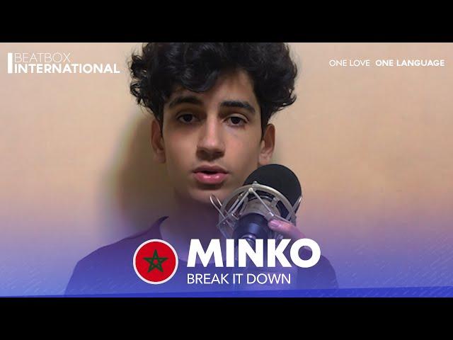 MINKO  | Break It Down