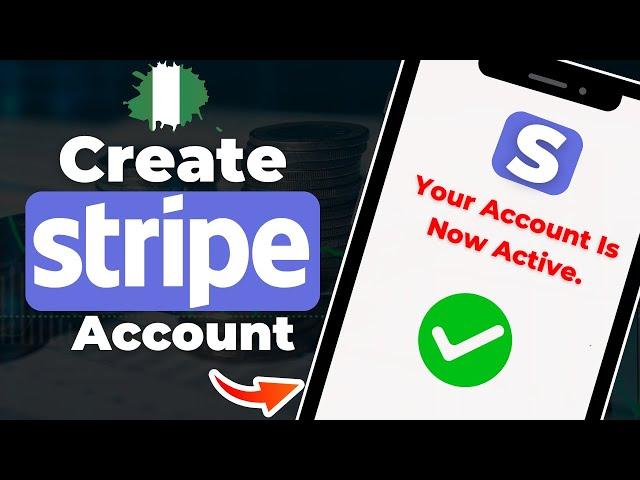 How To Create A Fully VERIFIED Stripe Account In Nigeria (NO VPN)