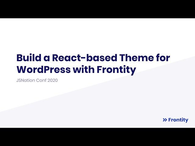 Build a React-based Theme for WordPress with Frontity