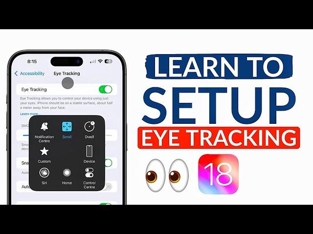 How to Enable Eye Tracking Feature in iOS 18 on iPhone