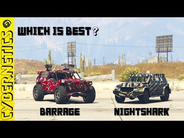 GTA 5 - Nightshark vs Barrage - Which is Best?