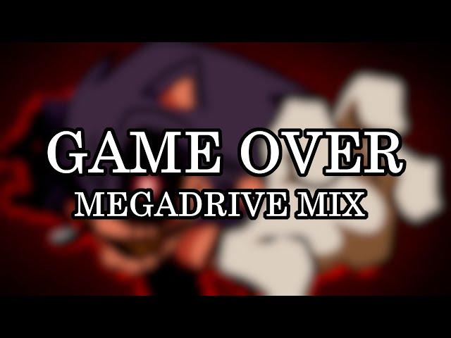 Game Over [Megadrive Mix] (RE-UPLOAD)