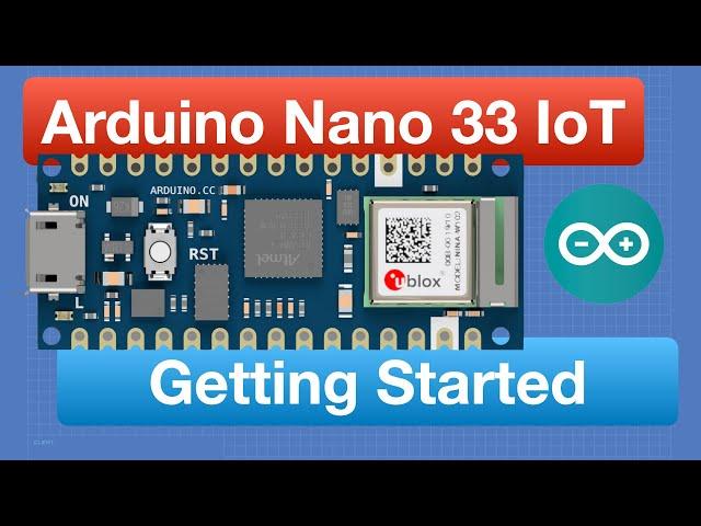 Arduino Nano 33 IoT - Getting Started