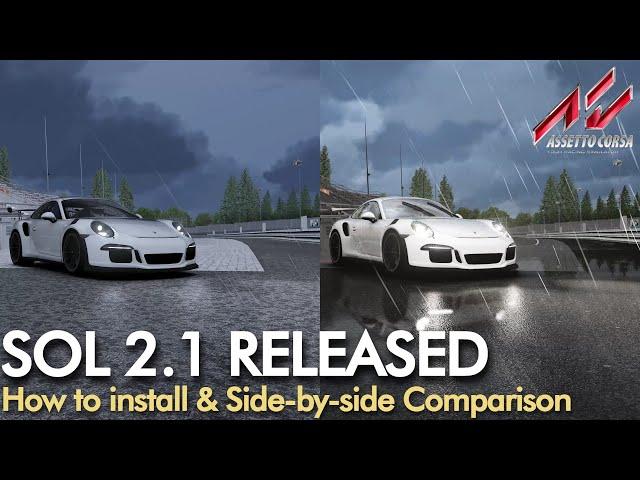 SOL 2.1 RELEASED | Compared with old version SOL & Installation Guide | Assetto Corsa Mod Showcase