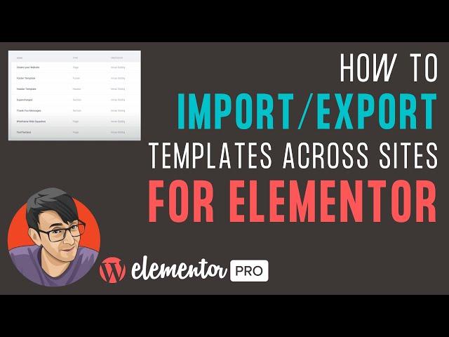 How to Export and Import Elementor Pages and Templates across Sites