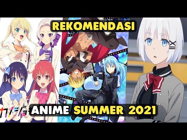 15 Recommended Summer 2021 Anime That Are Fun To Watch