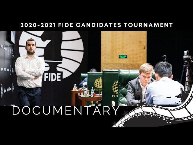 2020-2021 FIDE Candidates DOCUMENTARY