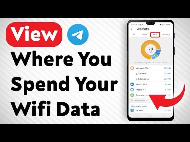 How To View Where You Spend Your Wi Fi Data In Telegram - Full Guide