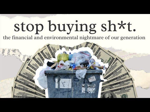 How Consumerism Ruins Our Planet and Finances