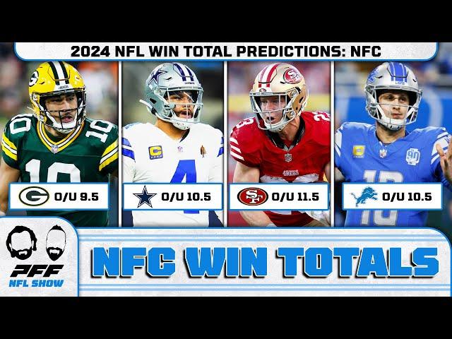 2024 NFL Win Total Predictions: NFC | PFF NFL Show