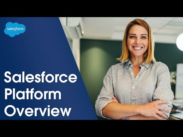 Salesforce Platform Overview | Salesforce