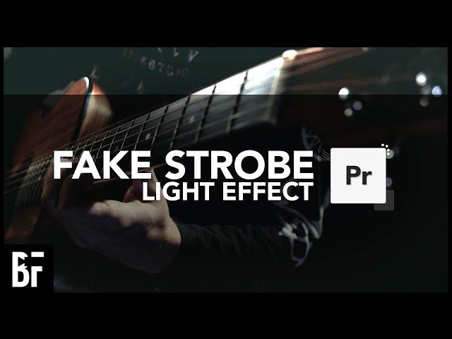 Create a Fake Strobe Light Effect in Premiere Pro