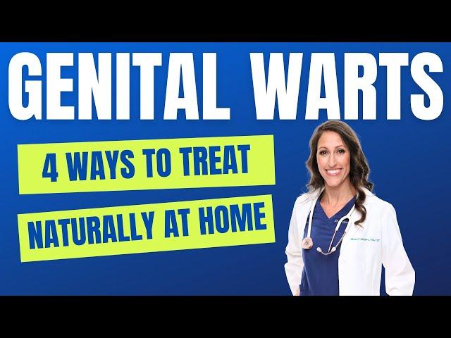 How to Get Rid of Genital Warts | A Natural HPV Topical Wart Treatment