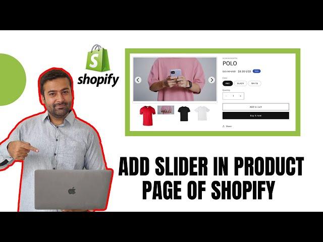 How To Add Slider in Product Page Shopify [Updated] In 2024