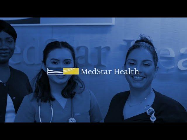 Why you should choose MedStar Health for your nursing career.