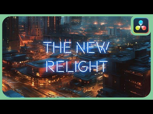 The New Relight Effect | DaVinci Resolve Studio 18.5 Beta |