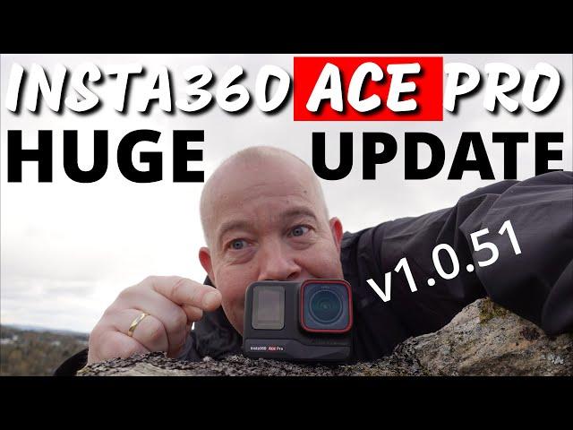 Maybe This will Change EVERYTHING! Another BIG Insta360 Ace Pro Update! v1.0.51