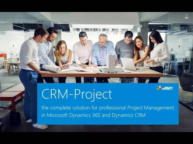 Project Management in Microsoft Dynamics 365 and Dynamics CRM