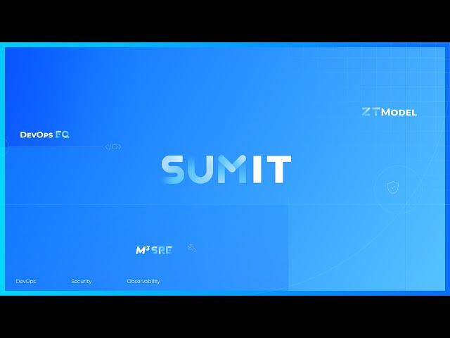 Introducing SUMIT | It’s all about the view