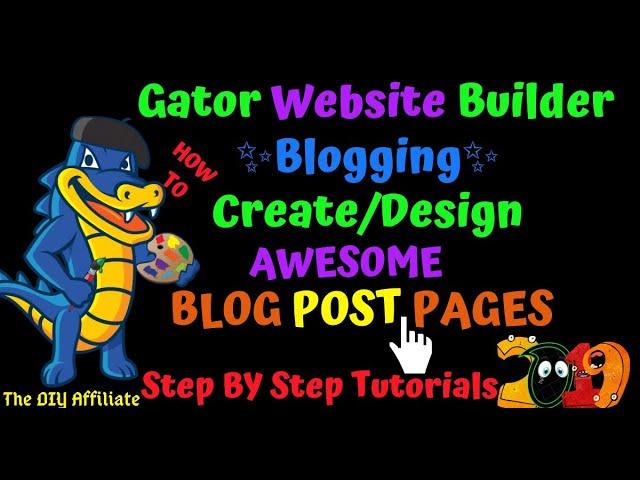 Gator Website Builder  How to Create /Design Blog Post Page Designs