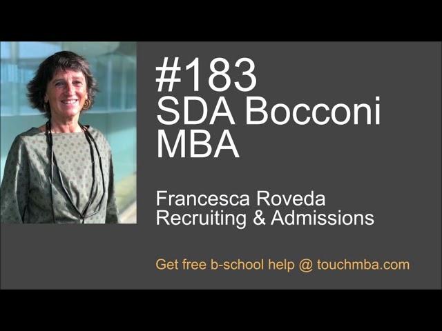 SDA Bocconi MBA Program & Admissions Interview with Francesca Roveda