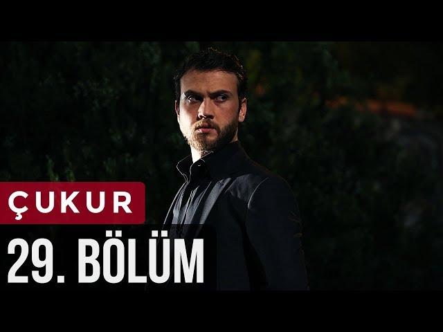 Çukur 29. Bölüm