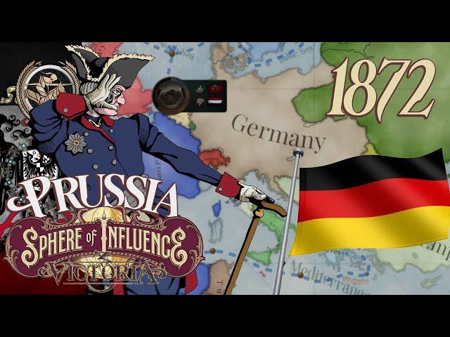 COME FORMARE LA GERMANIA MODERNA NEL 1872 ► Prussia #6 - Victoria 3 Sphere of Influence