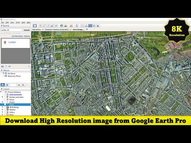 Download High Resolution image from Google Earth Pro