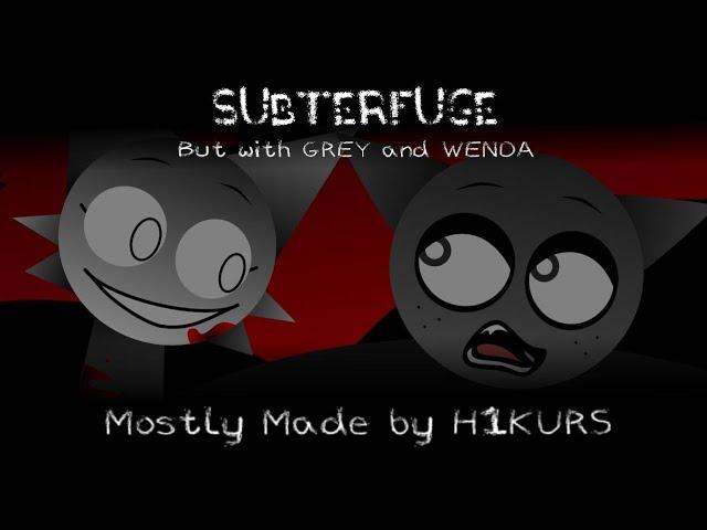 SUBTERFUGE || But with GRAY and WENDA [FNF Sprunki Animation]