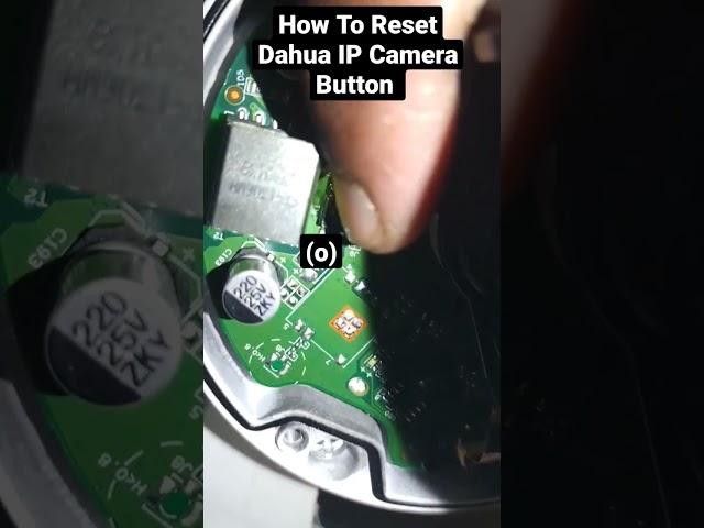 How to reset dahua ip camera reset button