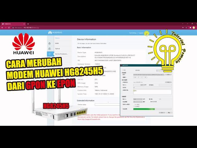 Cara Merubah Firmware Modem Huawei HG8245H5 GPON menjadi EPON