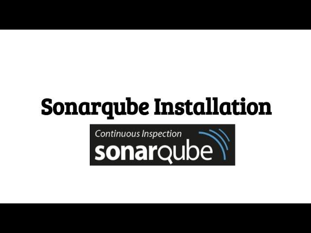 SonarQube Server Installation & Configuration