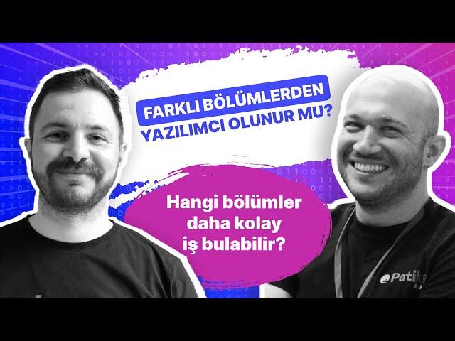 Farklı Bölümlerden Yazılımcı Olunur Mu?