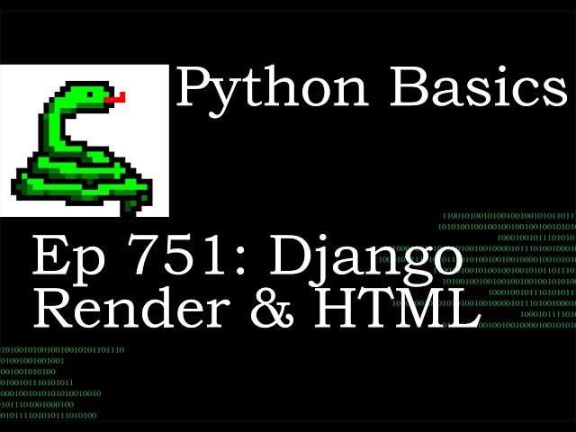 Python Basics Tutorial Django Render Function and HTML File