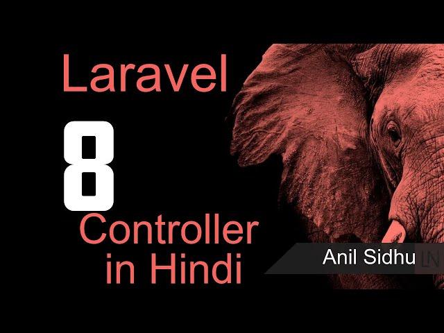 Laravel 8 tutorial in Hindi - Controller