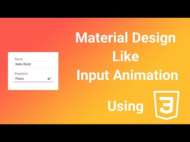 Material Design Form Input Animation with only CSS