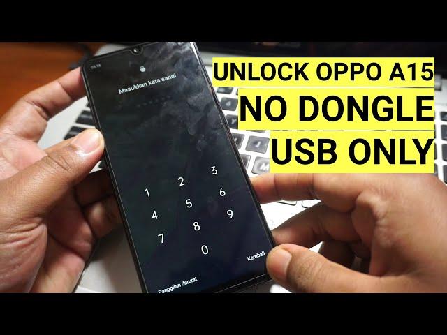 Unlock Oppo A15 Lupa pola pin sandi No Dongle USB Only Gratis no auth