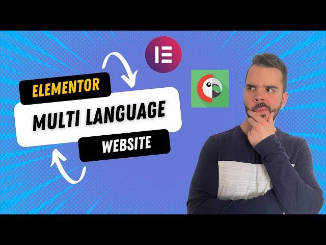 Elementor Multi Language website - Using Polylang and Elementor