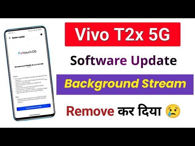 Vivo t2x 5g new software update today | Vivo t2x 5g new features | Vivo T2x 5G Software Update