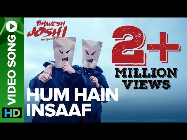 Hum Hain Insaaf | Video Song | Bhavesh Joshi Superhero | Harshvardhan Kapoor | Amit Trivedi