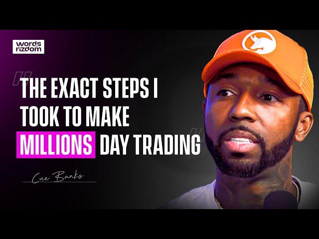Cue Banks: From Target Employee to Millionaire Day Trader | WOR Podcast - EP.120