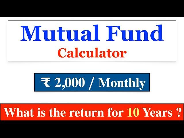 Mutual Fund SIP Calculator | Monthly 2000 for 10 Years #finconcise #shorts