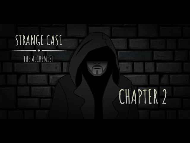 Strange Case: The Alchemist - Chapter 2 Official Walkthrough