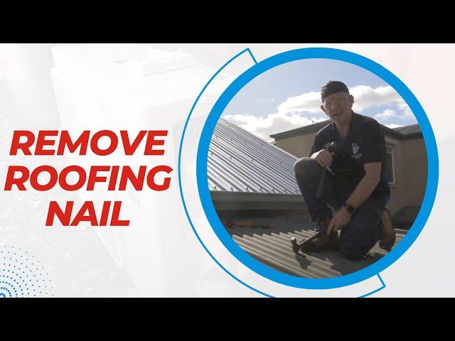 How To Remove A Roofing Nail