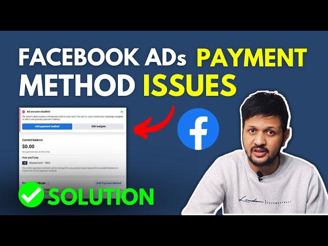 Facebook Ads Payment Method Not Working? SOLUTION (I Did THIS & It Worked)