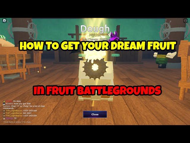 How TO GET YOUR DREAM FRUIT!! in fruit Battlegrounds!!!