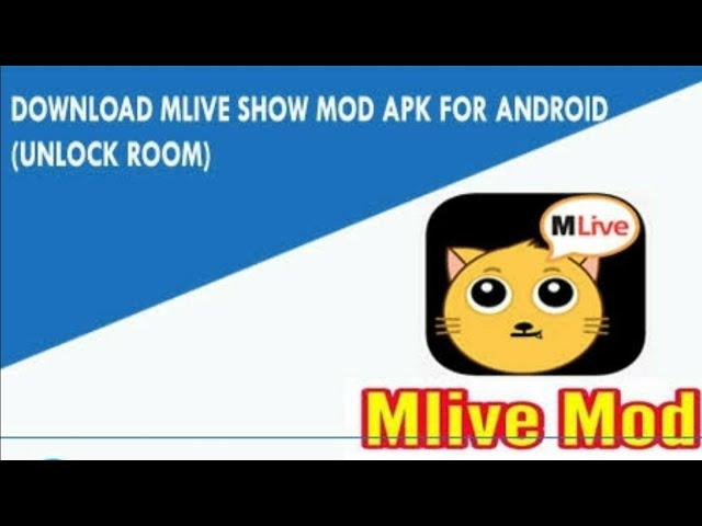 MLIVE MOD APK (UNLOCKED ROOM) || NO ADS, LASTEST VERSION 2020